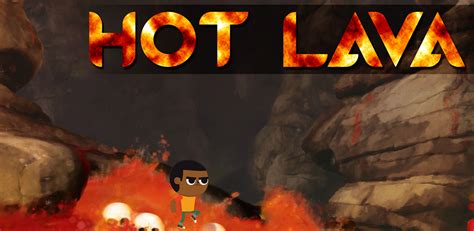 Don T Touch The Hot Lava Amazon Ca Appstore For Android