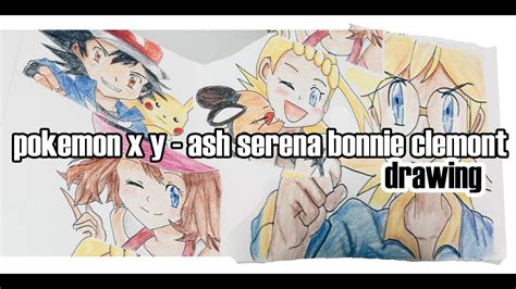 Ash Serena Bonnie And Clemont Pokemon Xandy Speed