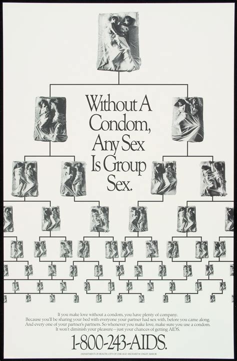 Without A Condom Any Sex Is Group Sex Aids Education