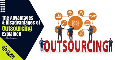 Should You Outsource Know The Advantages And Disadvantages Of