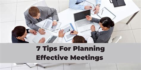 7 Tips For Planning Effective Meetings The Thriving Small Business