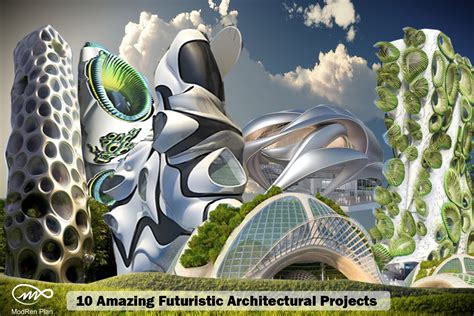 amazing futuristic architectural design  projects