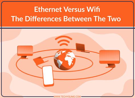 ethernet  wifi  differences    techysumo