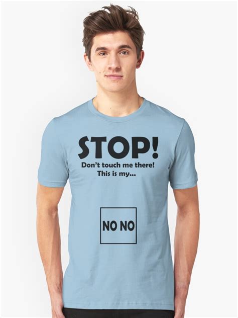 this is my no no square unisex t shirt by pixhunter