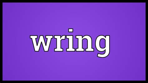 wring meaning youtube