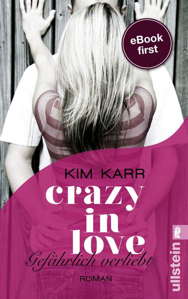 Crazy In Love 1 Gefährlich Verliebt Kim Karr Vorablesen