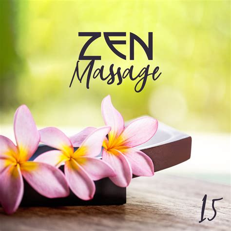 15 zen massage by relaxing spa music on tidal