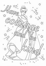 Coloring Disney Cinderella Pages Adults Courage Kind Quotes Quote Mother Ella sketch template