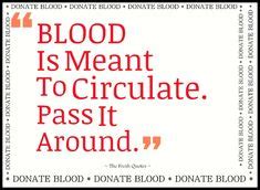 health benefits  donating blood blood donation donation quotes