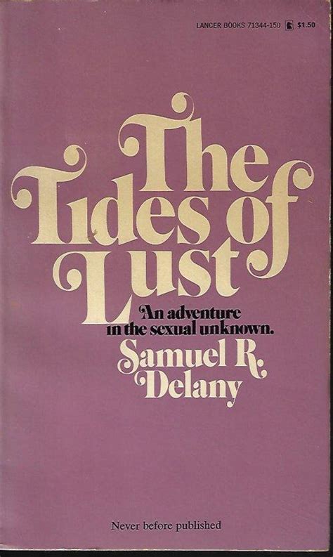 The Tides Of Lust An Adventure In The Sexual Unknown By Delany Samuel