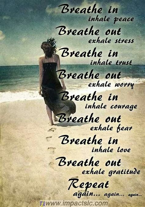 breathe  breathe  quotes quotesgram