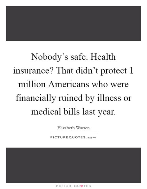 medical insurance quotes sayings medical insurance