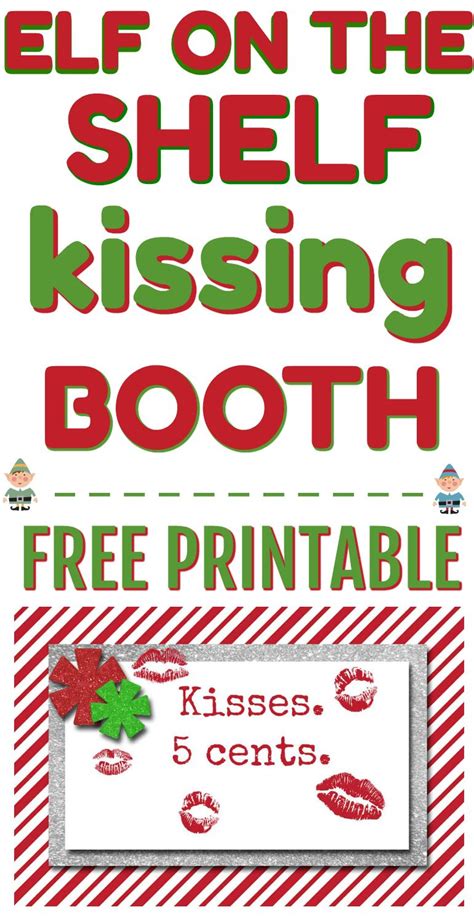 elf   shelf kissing booth  printable