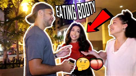 Do Girls Like Their Booty Ate 🍑💦 Public Interview Youtube