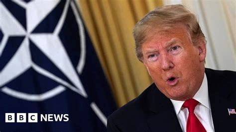 Nato Summit Trump Blasts Macron Brain Dead Comments As Nasty Bbc