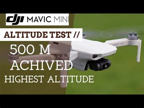 max flight altitude dji mavic mini  achived youtube