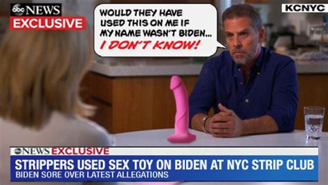 Strippers Allegedly Used Sex Toy On Hunter Biden At Nyc’s
