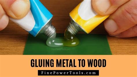 gluing metal  wood   metal  wood glue