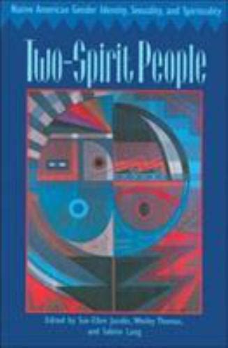 two spirit people native american gender identity sexuality and