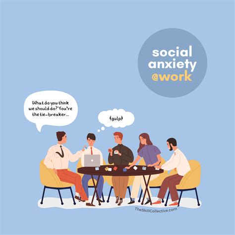 social anxiety holds     workplace  skill collective