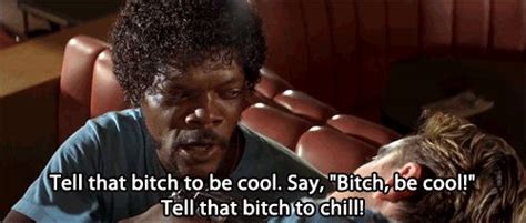bitch be cool pulp fiction quotes pulp fiction best movie quotes