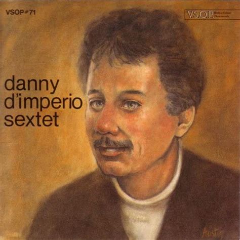 danny d imperio sextet by danny d imperio sextet on amazon music