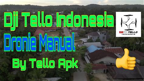 dji tello indonesia eps dronie manual drone video youtube