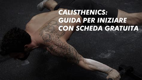 calisthenics in casa come cominciare attrezzi utili e scheda gratuita