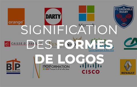 tout savoir sur la signification des formes de logo