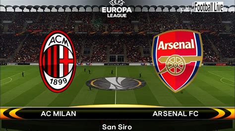 pes  ac milan  arsenal uefa europa league