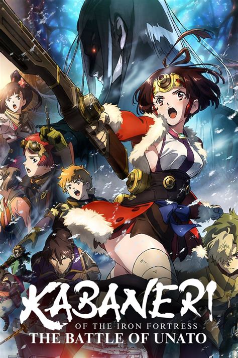 Kabaneri Of The Iron Fortress The Battle Of Unato Rotten Tomatoes