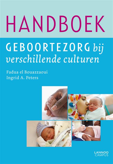 handboek geboortezorg bij verschillende culturen uitgeverij lannoo