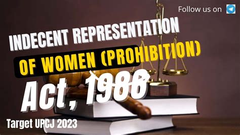 Indecent Representation Of Women Prohibition Act 1986 Upcj 2023