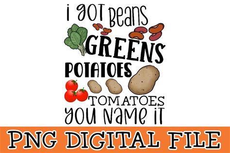 beans greens potatoes tomatoes png graphic  tinsleydesignco