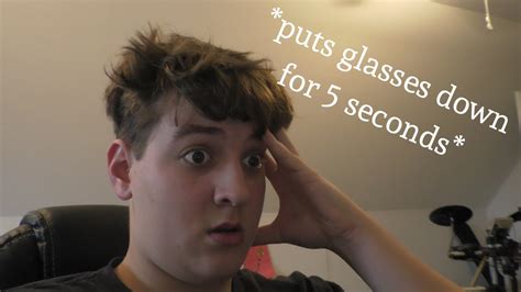 When You Lose Your Glasses Youtube