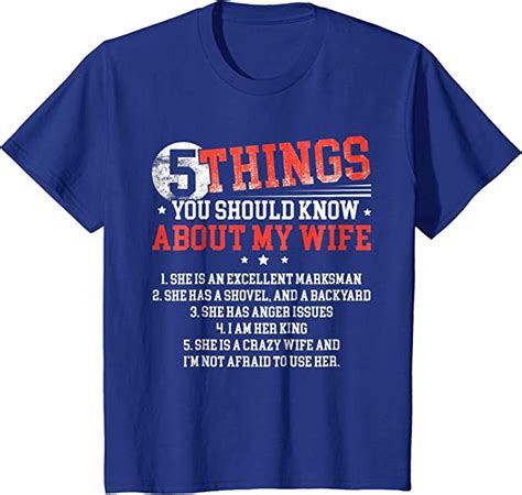 5 things you should know about my wife t shirt clothing