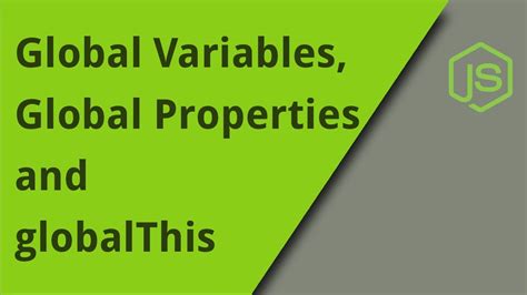 js global variables global properties  globalthis youtube