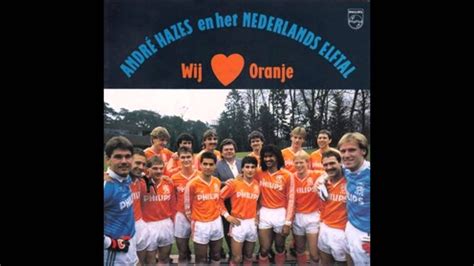 andre hazes nederlands elftal wij houden van oranje youtube