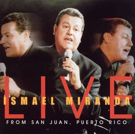 Ismael Miranda Live Ismael Miranda Songs Reviews Credits Allmusic
