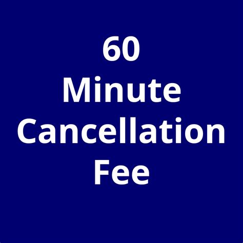 cancellation fee  min session