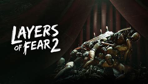 layers of fear 2 free pc download full version 2022