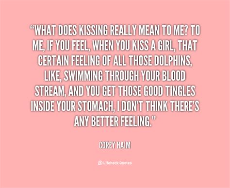 What Kisses Mean Quotes Quotesgram