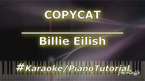 billie eilish copycat karaokepianotutorialinstrumental youtube
