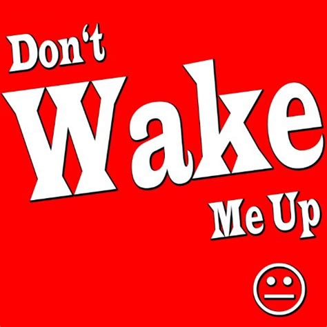 Don T Wake Me Up Single Version De Don T Wake Me Up En Amazon Music