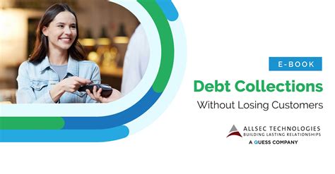 Debt Collections Without Losing Customers Allsec