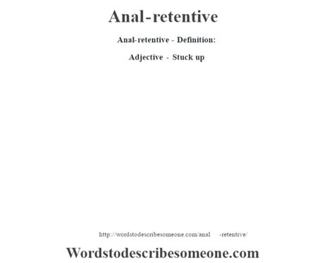 anal retentive definition anal retentive meaning words to describe