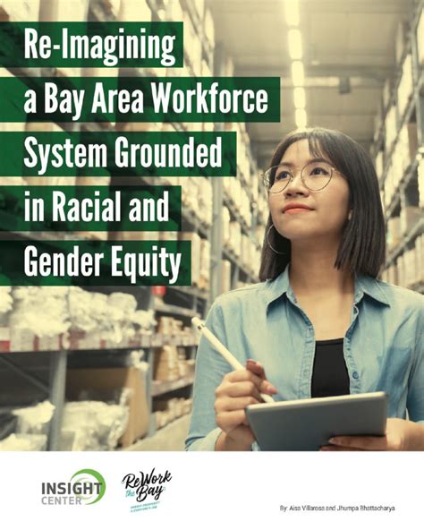 Re Imagining A Bay Area Workforce System Grounded In Racial And Gender