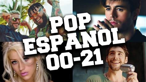 musica pop en español 2000 al 2021 mix 🎤 lo mejor de pop en español