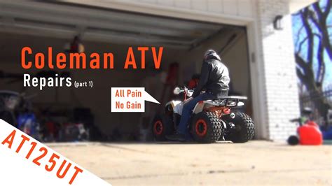 fixing  tractor supply atv  doesnt run  drive coleman atut part  youtube