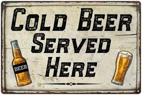cold beer served here bar pub funny t 8x12 metal sign 208120064003